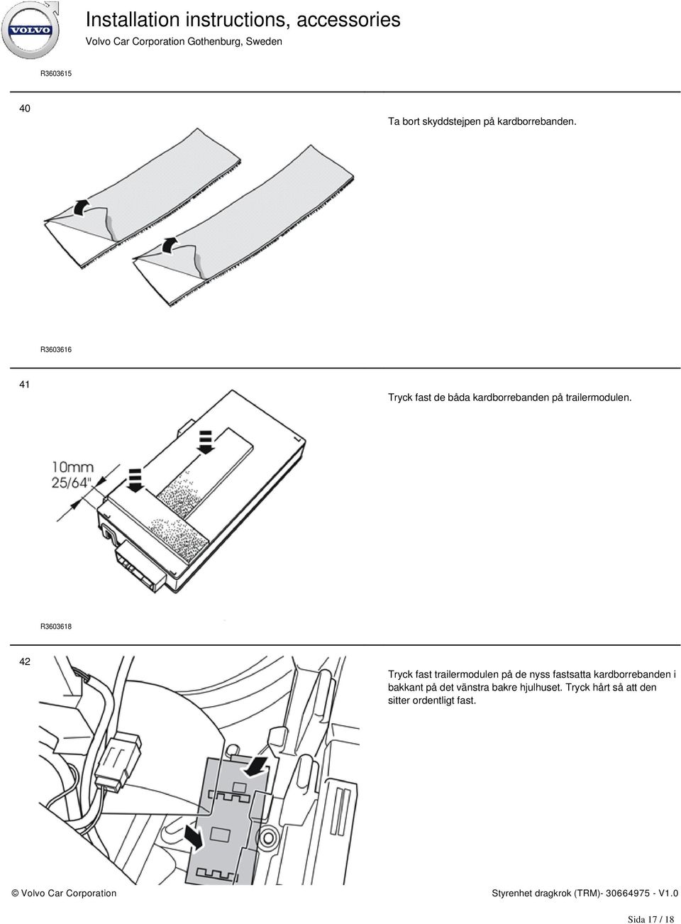 R3603618 42 Tryck fast trailermodulen på de nyss fastsatta