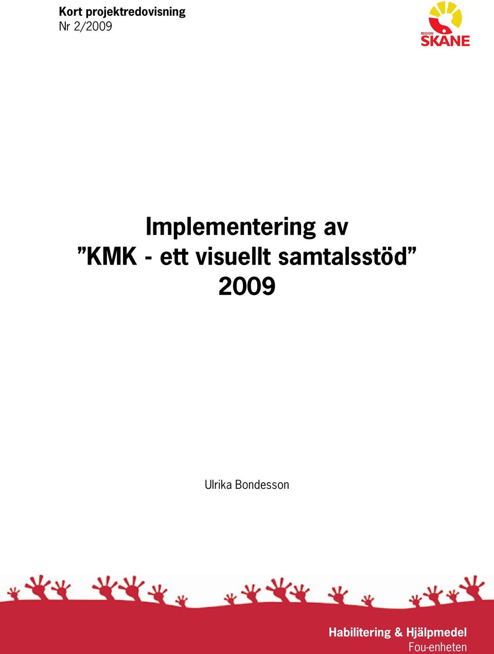 visuellt samtalsstöd 2009 Ulrika