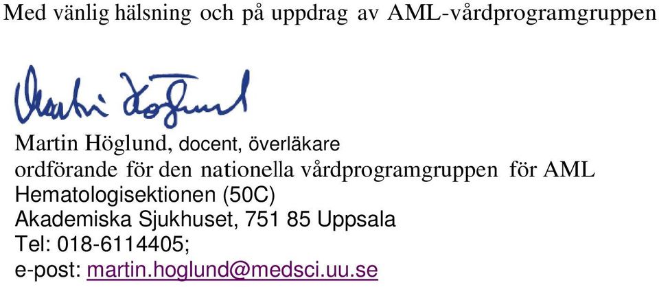 vårdprogramgruppen för AML Hematologisektionen (50C) Akademiska