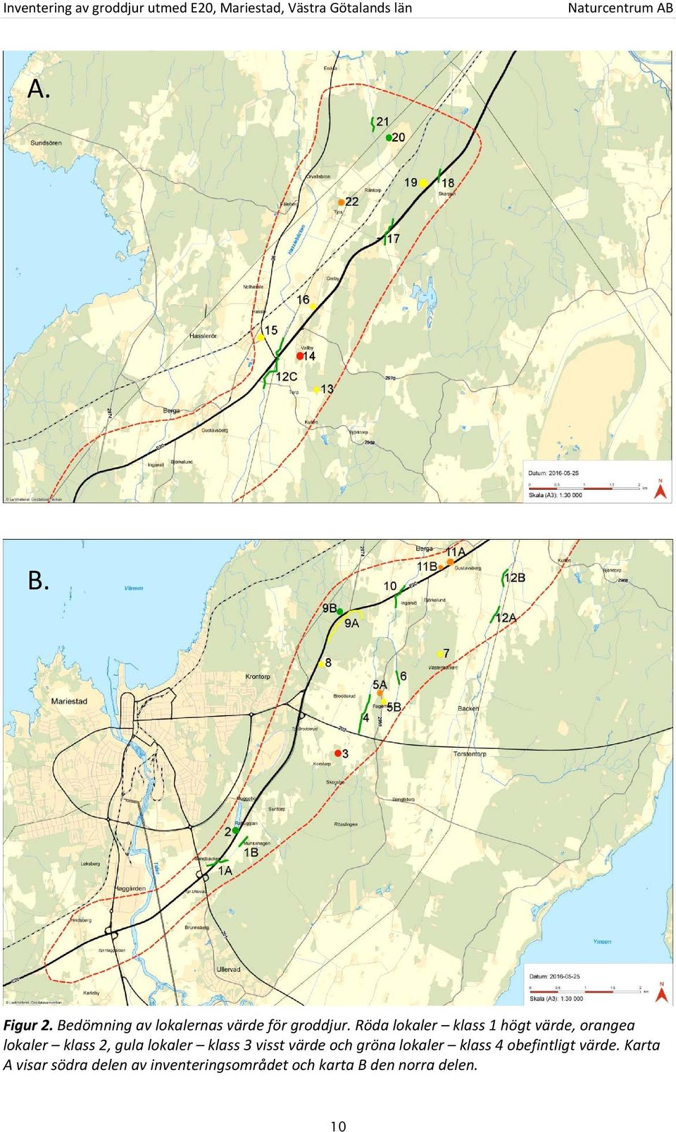 lokaler klass 3 visst värde och gröna lokaler klass 4 obefintligt