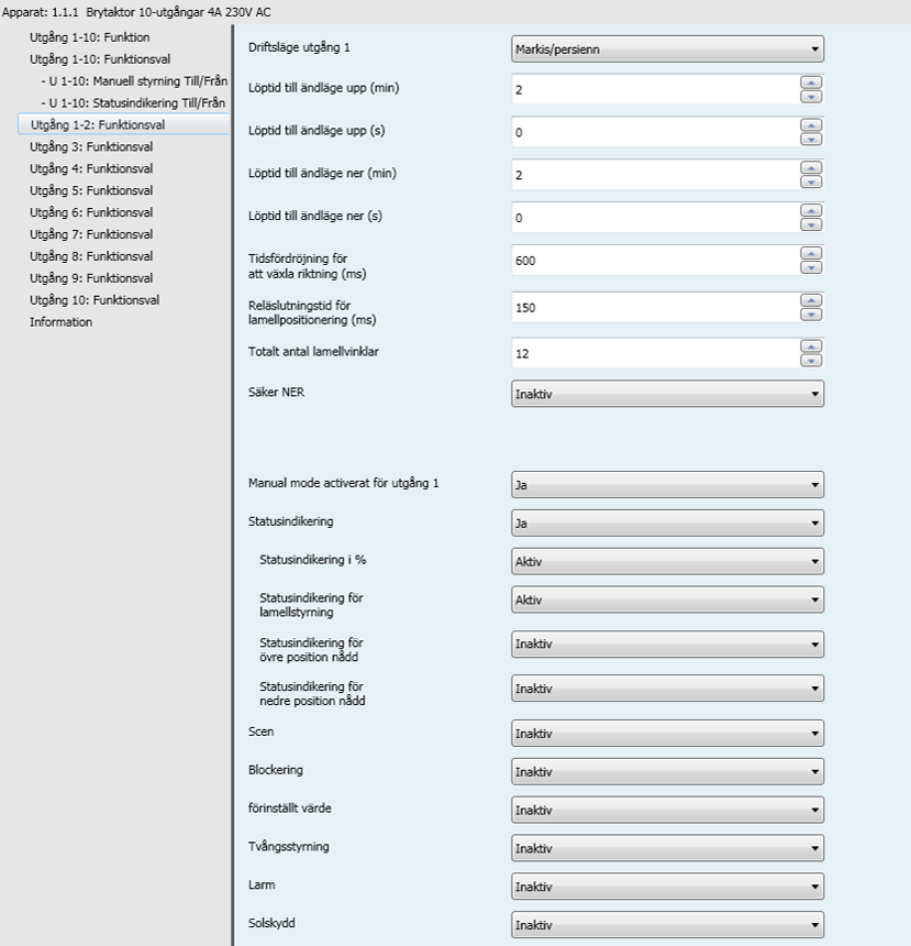 3.9.1 Funktionsval Dessa parametrar är tillgängliga individuellt för varje utgång (Par).