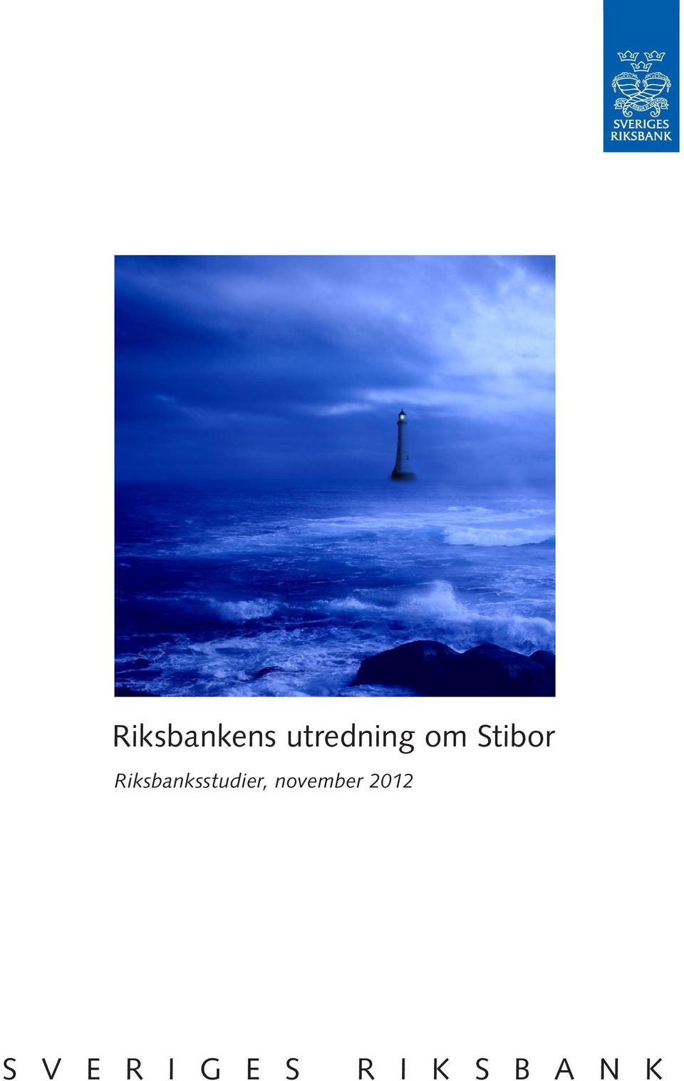 Riksbanksstudier,