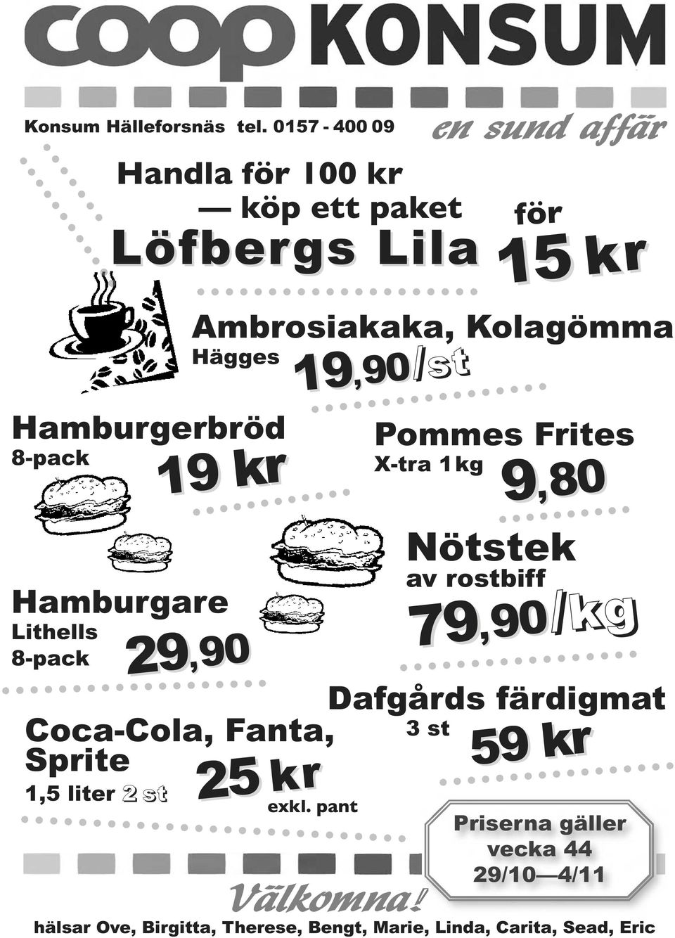 Hamburgare Lithells 8-pack 25 kr 25 exkl.