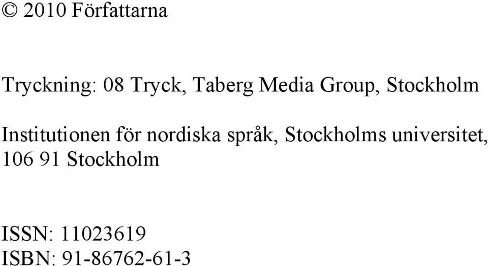 nordiska språk, Stockholms universitet, 106
