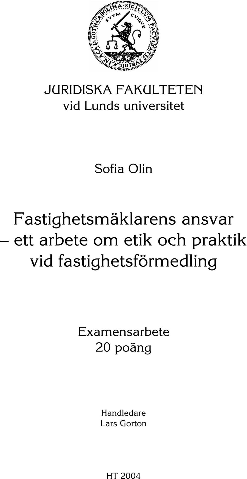 arbete om etik och praktik vid