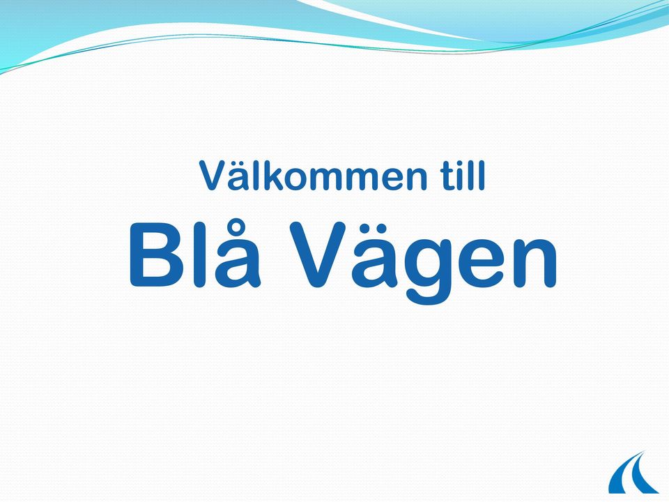 Vägen