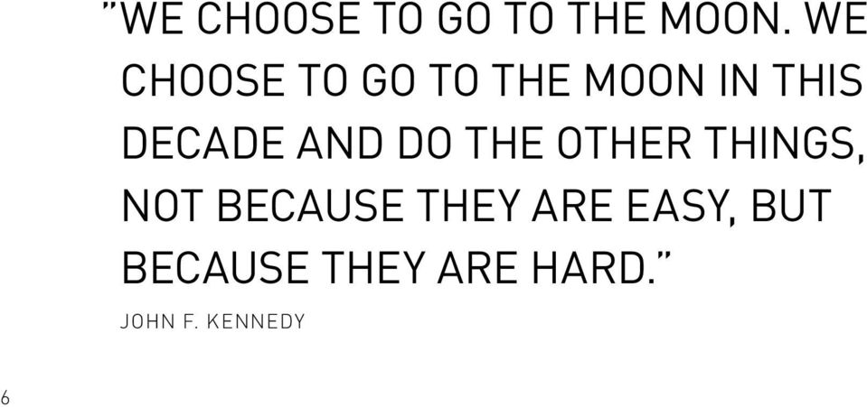 decade and do the other things, not