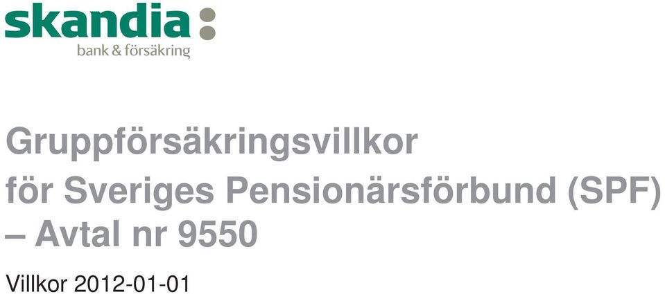 Pensionärsförbund (SPF)