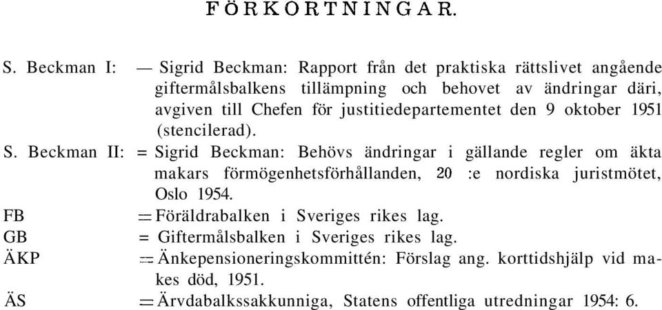 Chefen för justitiedepartementet den 9 oktober 1951 (stencilerad). S.