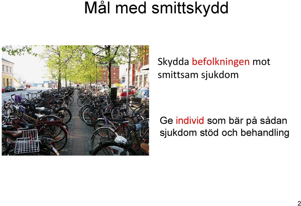 sjukdom Ge individ som bär på