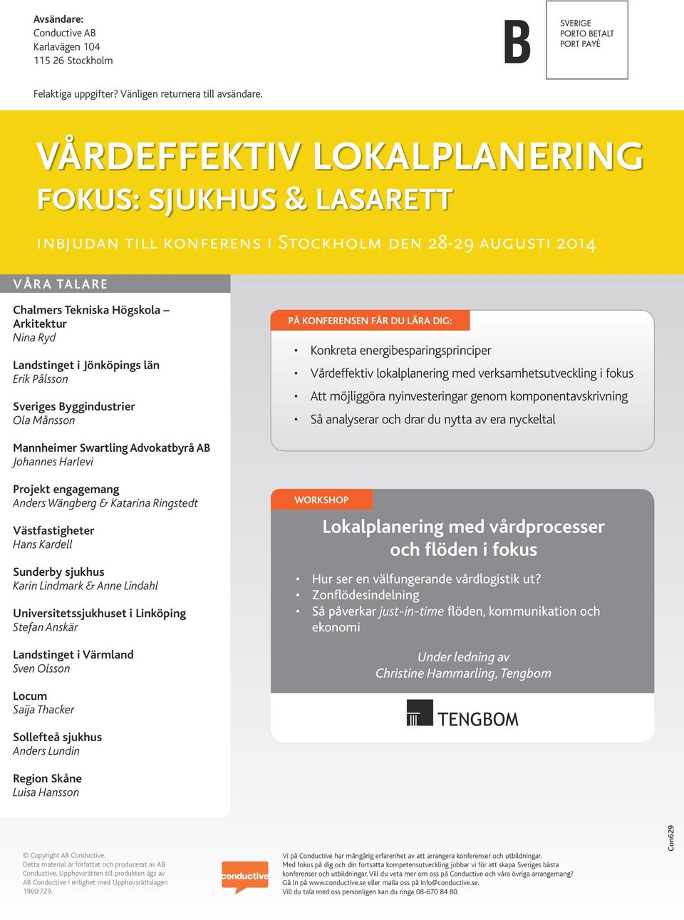 Byggindustrier Ola Månsson PÅ KONFERENSEN FÅR DU LÄRA DIG: Konkreta energibesparingsprinciper Vårdeffektiv lokalplanering med verksamhetsutveckling i fokus Att möjliggöra nyinvesteringar genom