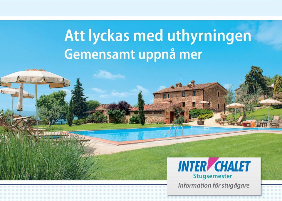 uppnå mer