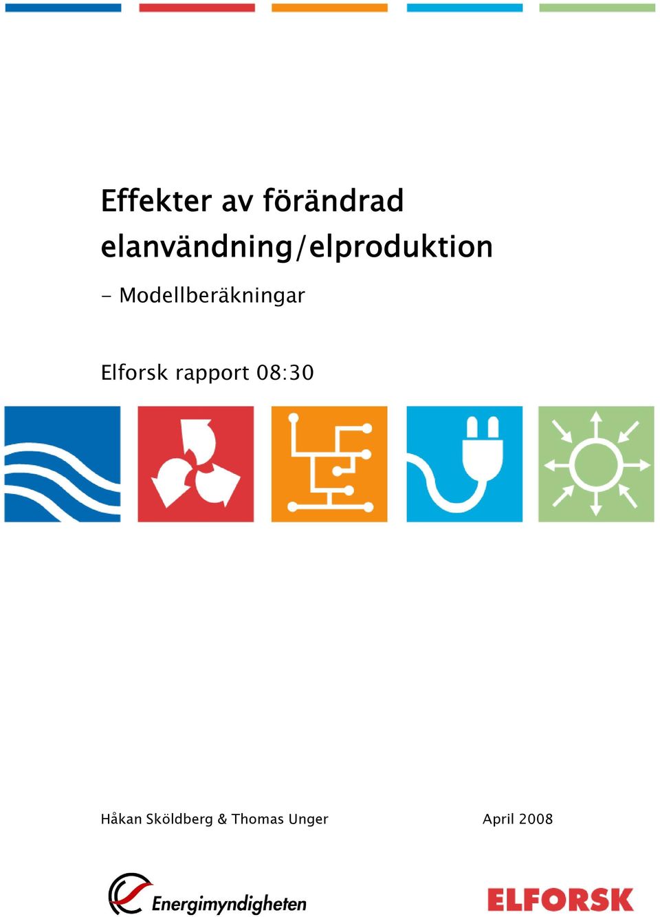 Modellberäkningar Elforsk