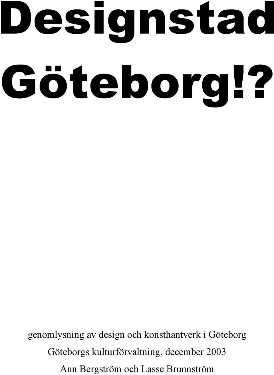 Göteborgs kulturförvaltning,