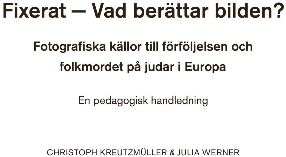 och folkmordet på judar i Europa En