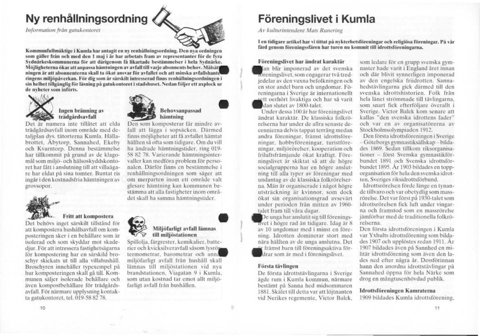 Möjligheterna öhr au anpassa bänj1ningen al' 3,-falllill '-:trje abonnl'nl!l beho,'.l\llilsät. "ingen är alt ahonnenterna sk:1i1 f:1 ökat annat!