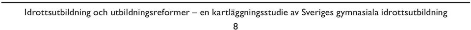 kartläggningsstudie av