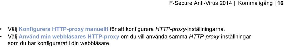 HTTP-proxy-inställningarna.