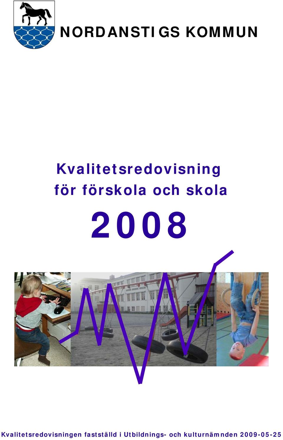 och skola 2008