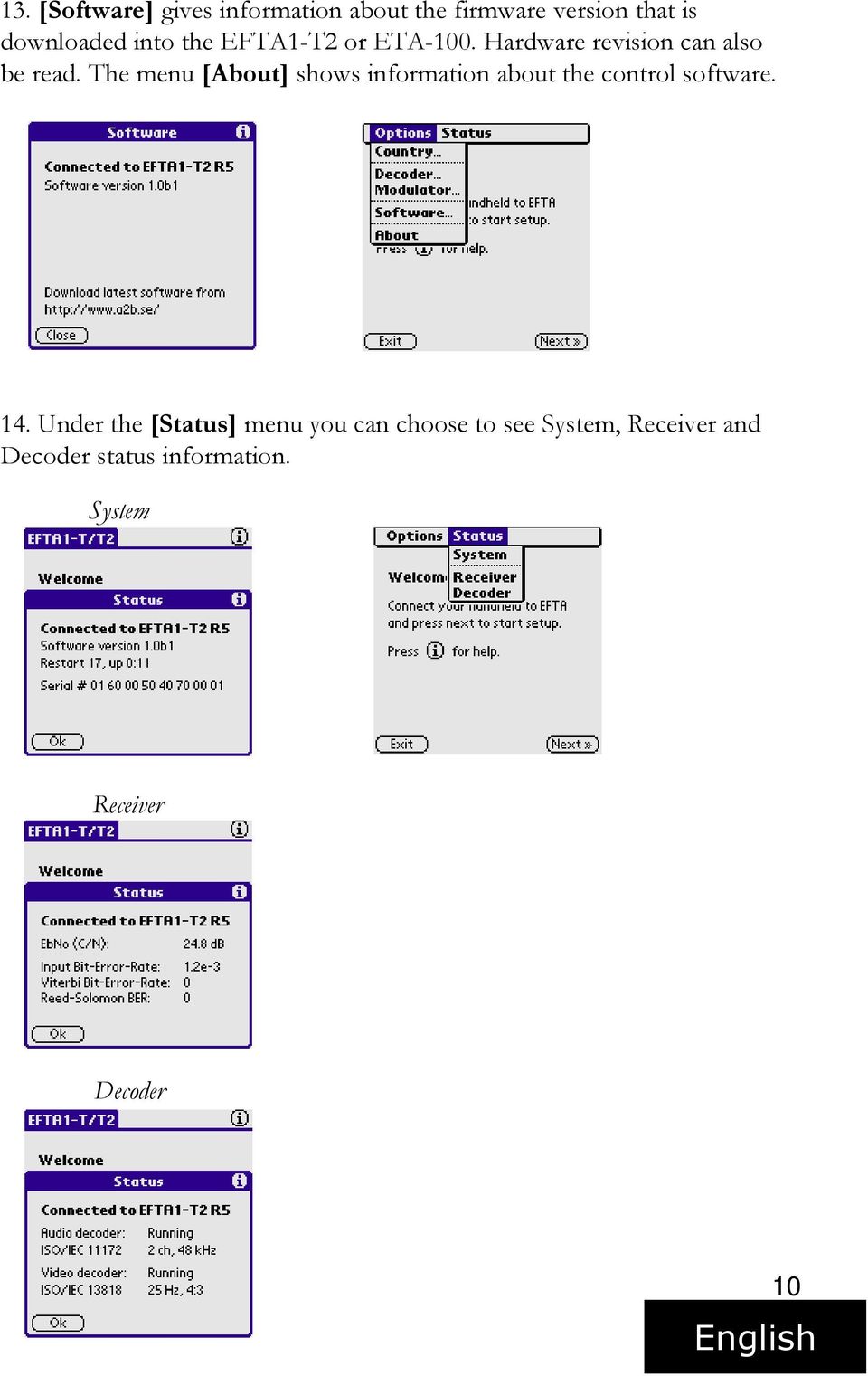 The menu [About] shows information about the control software. 14.