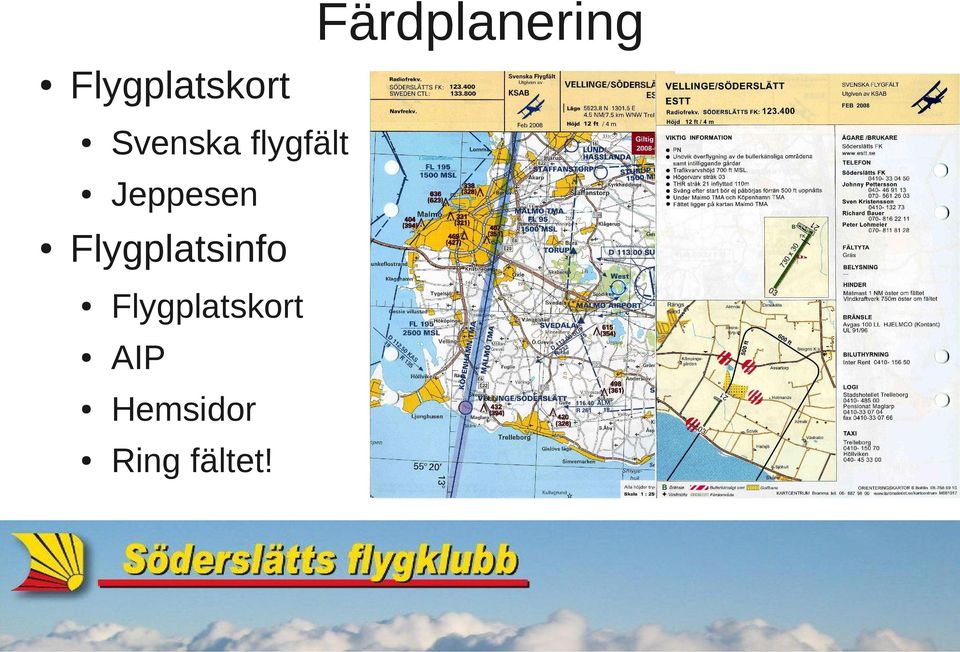 flygfält Jeppesen