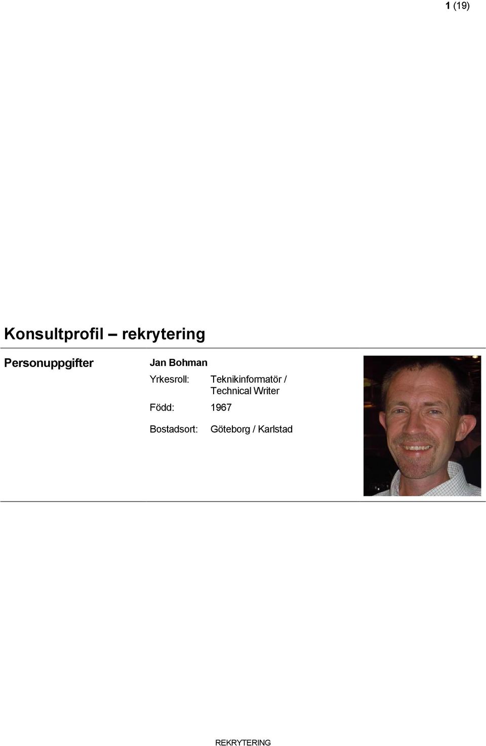 Teknikinformatör / Technical Writer