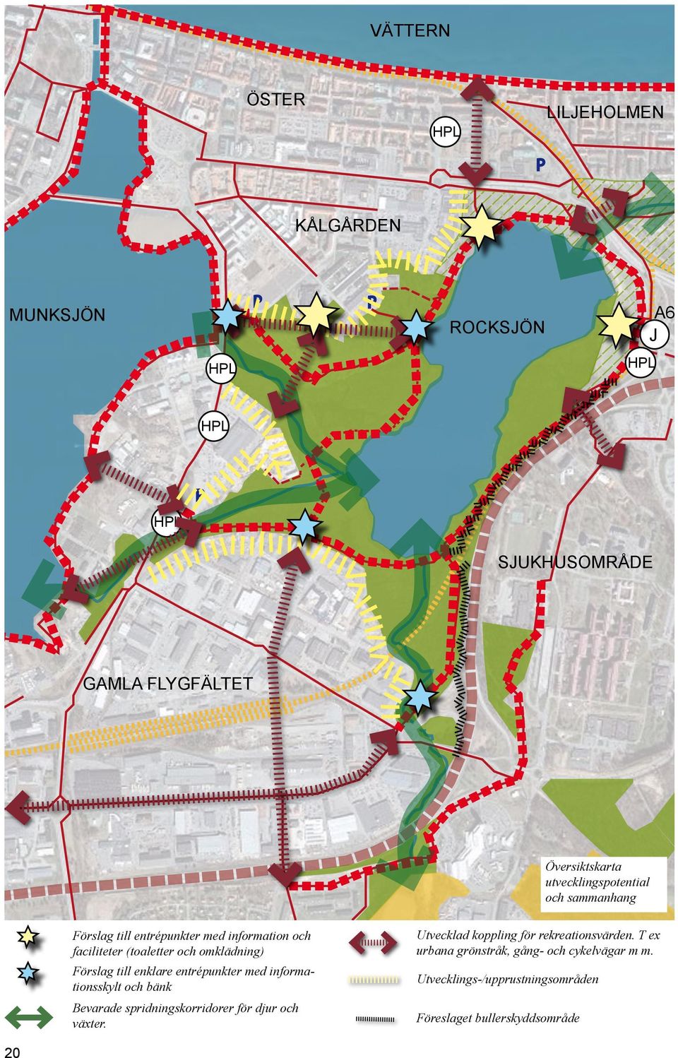 till enklare entrépunkter med informationsskylt och bänk Bevarade spridningskorridorer för djur och växter.