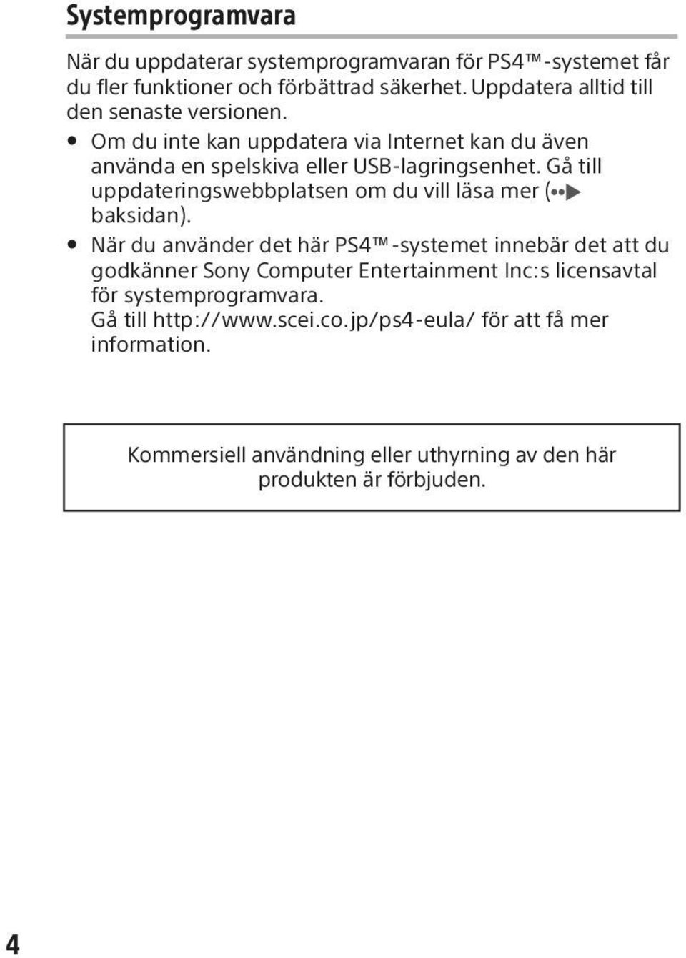 Gå till uppdateringswebbplatsen om du vill läsa mer ( baksidan).