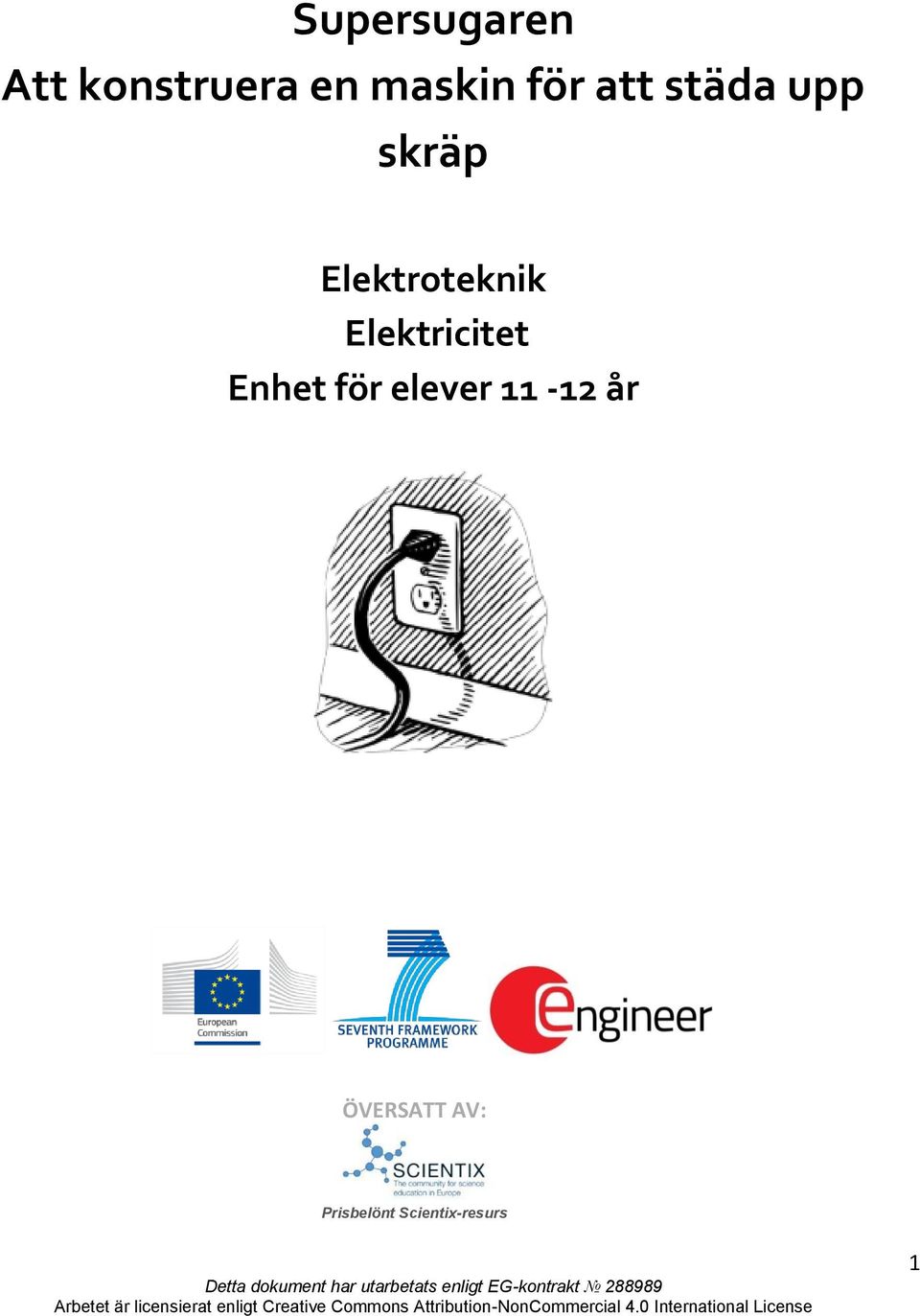 Elektricitet Enhet för elever 11-12 år