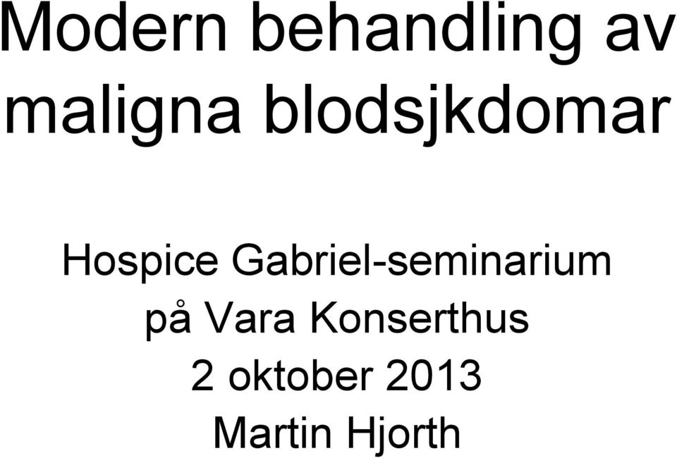 Gabriel-seminarium på Vara