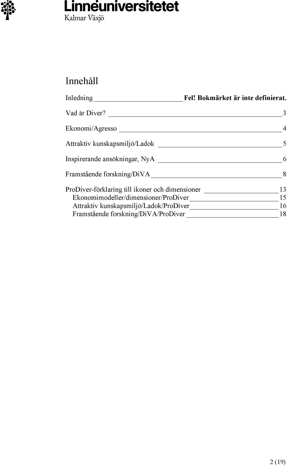 Framstående forskning/diva 8 ProDiver-förklaring till ikoner och dimensioner 13