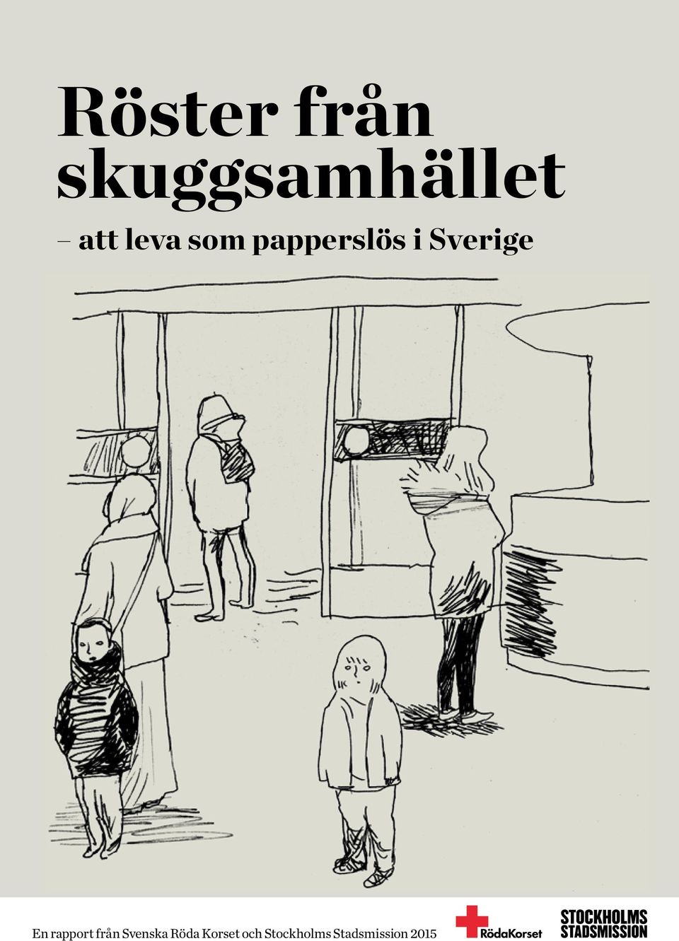 rapport från Svenska Röda Korset