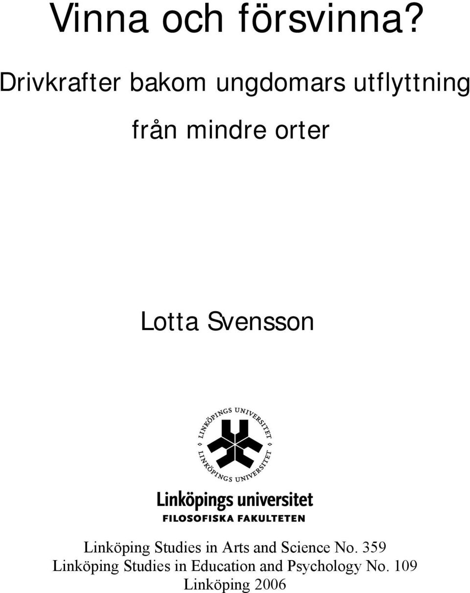 orter Lotta Svensson Linköping Studies in Arts and