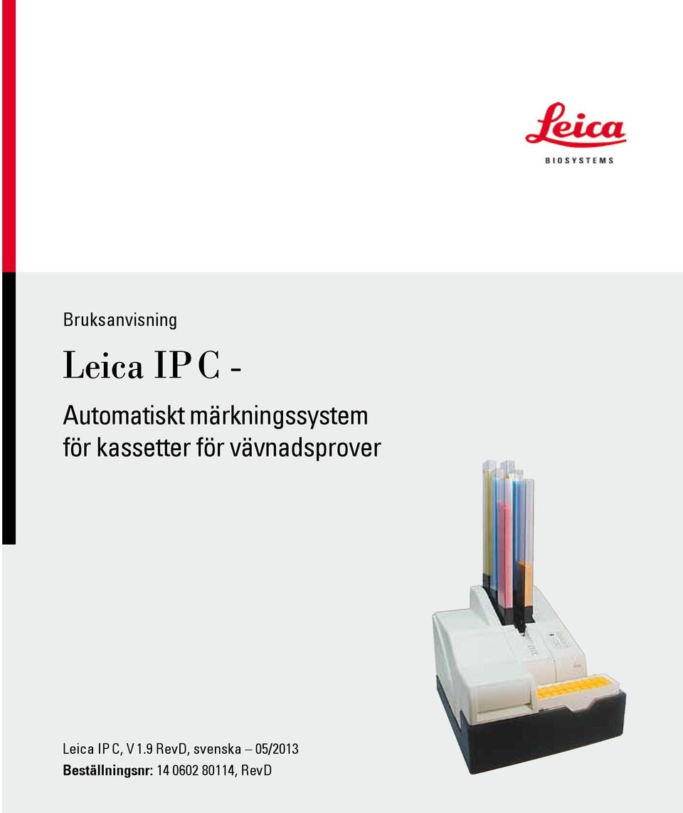 vävnadsprover Leica IP C, V 1.