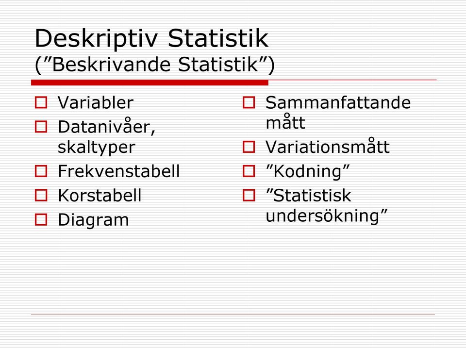 Frekvenstabell Korstabell Diagram