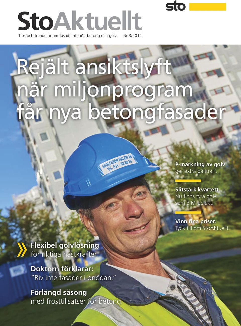 bärkraft. Slitstark kvartett. Nu finns fyra golv som BIM-objekt. Vinn fina priser.