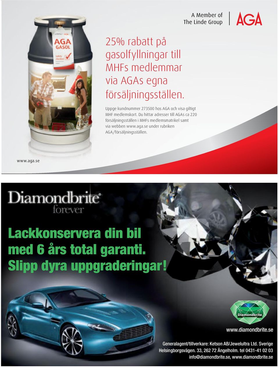 indd 1 16/03/11 12.11 Lackkonservera din bil med 6 års total garanti. Slipp dyra uppgraderingar! www.diamondbrite.