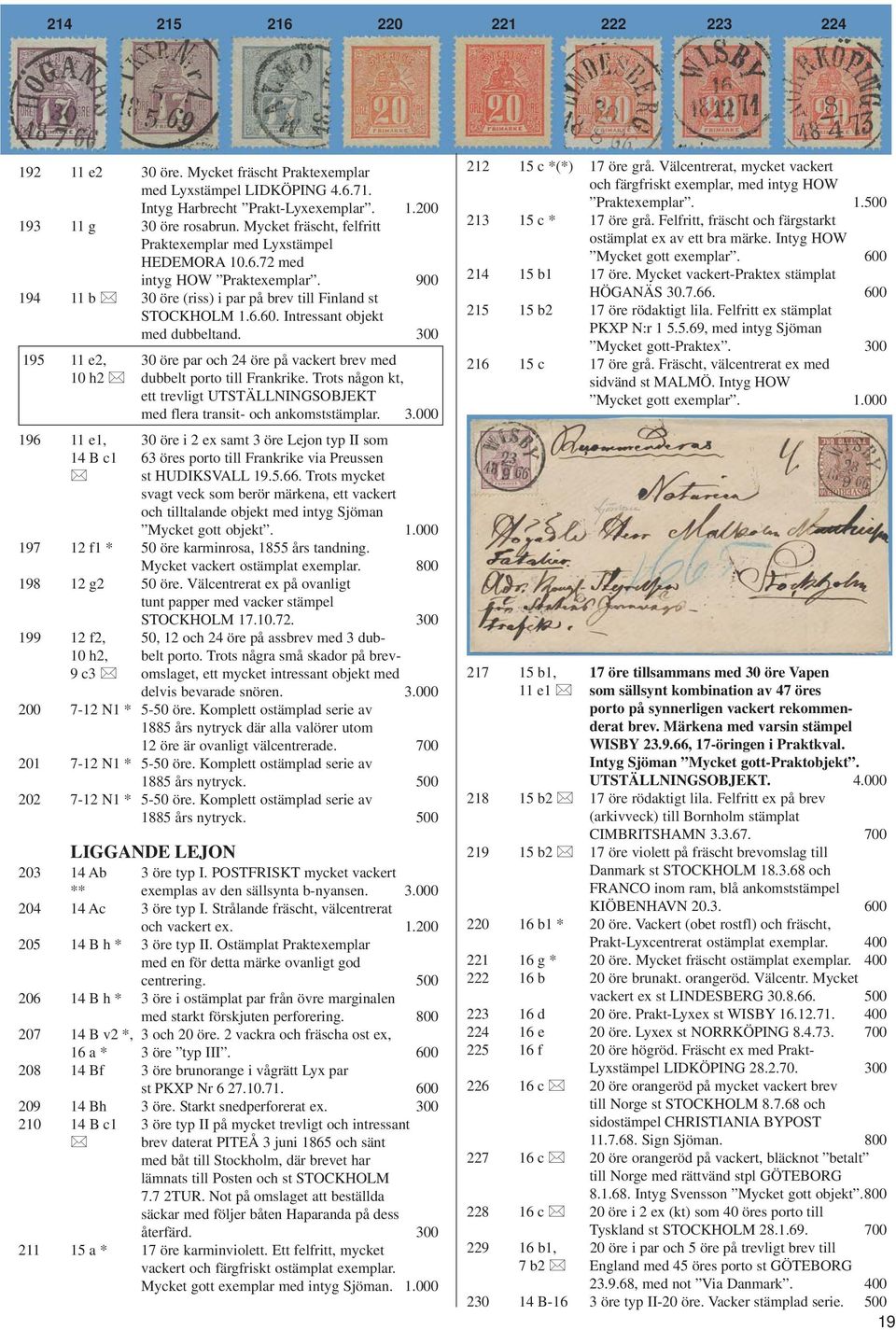 Intressant objekt med dubbeltand. 300 195 11 e2, 30 öre par och 24 öre på vackert brev med 10 h2 dubbelt porto till Frankrike.