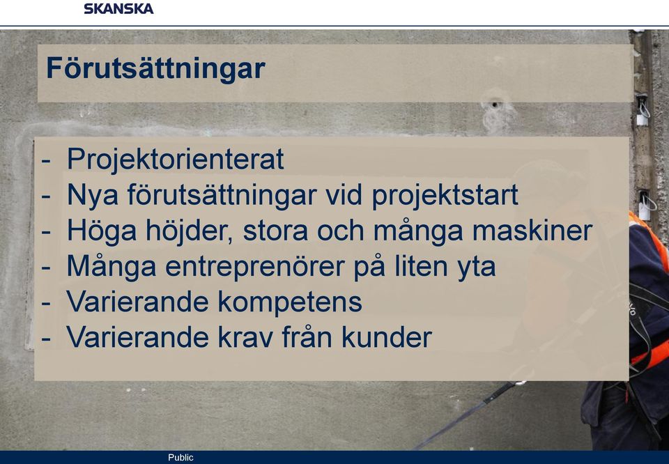 stora och många maskiner - Många entreprenörer på