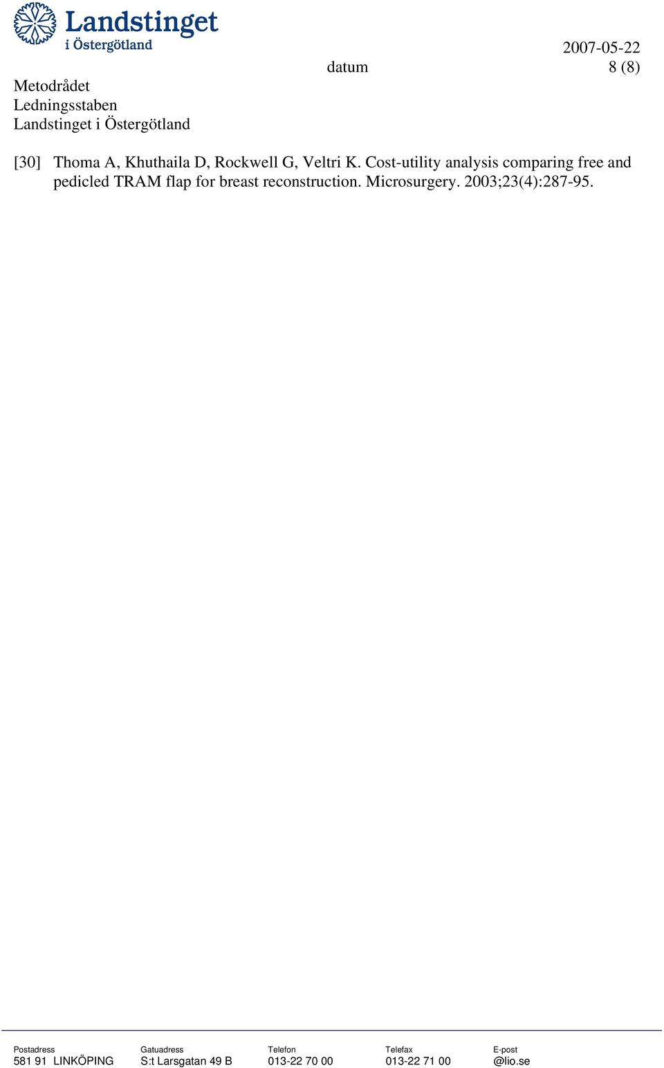 Cost-utility analysis comparing free and