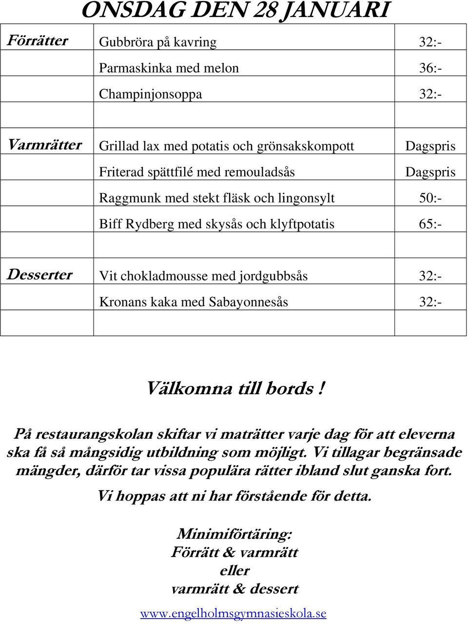 spättfilé med remouladsås Raggmunk med stekt fläsk och lingonsylt 50:- Biff Rydberg med