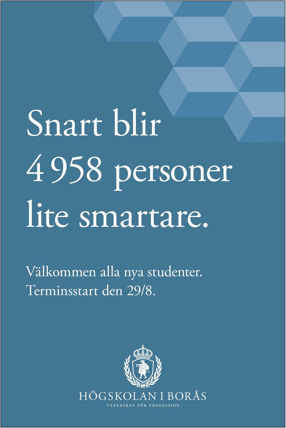 Välkommen alla nya studenter.