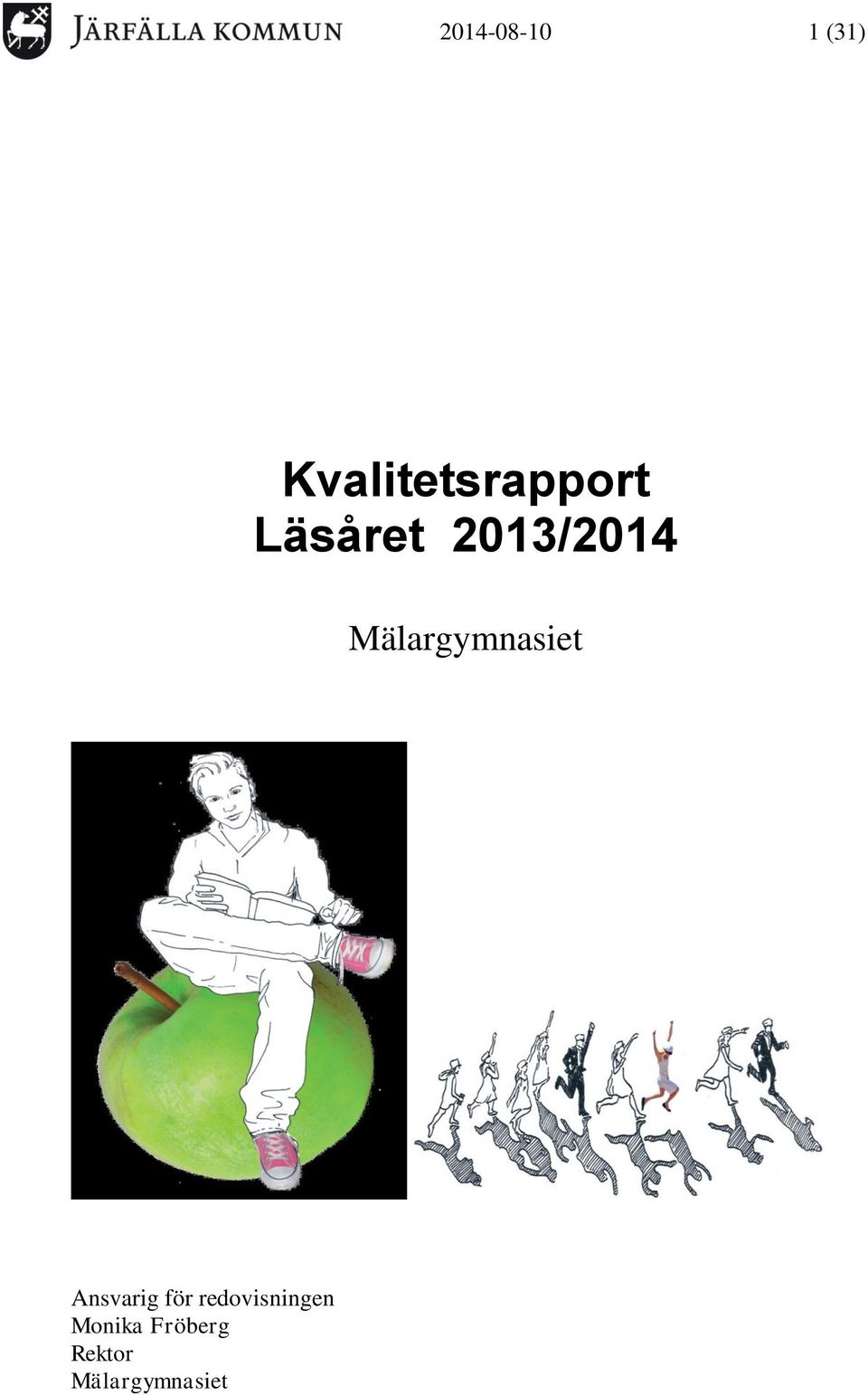 2013/2014 Mälargymnasiet