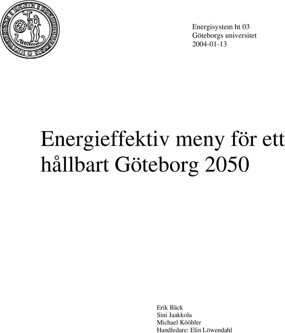 hållbart Göteborg 2050 Erik Bäck Sini