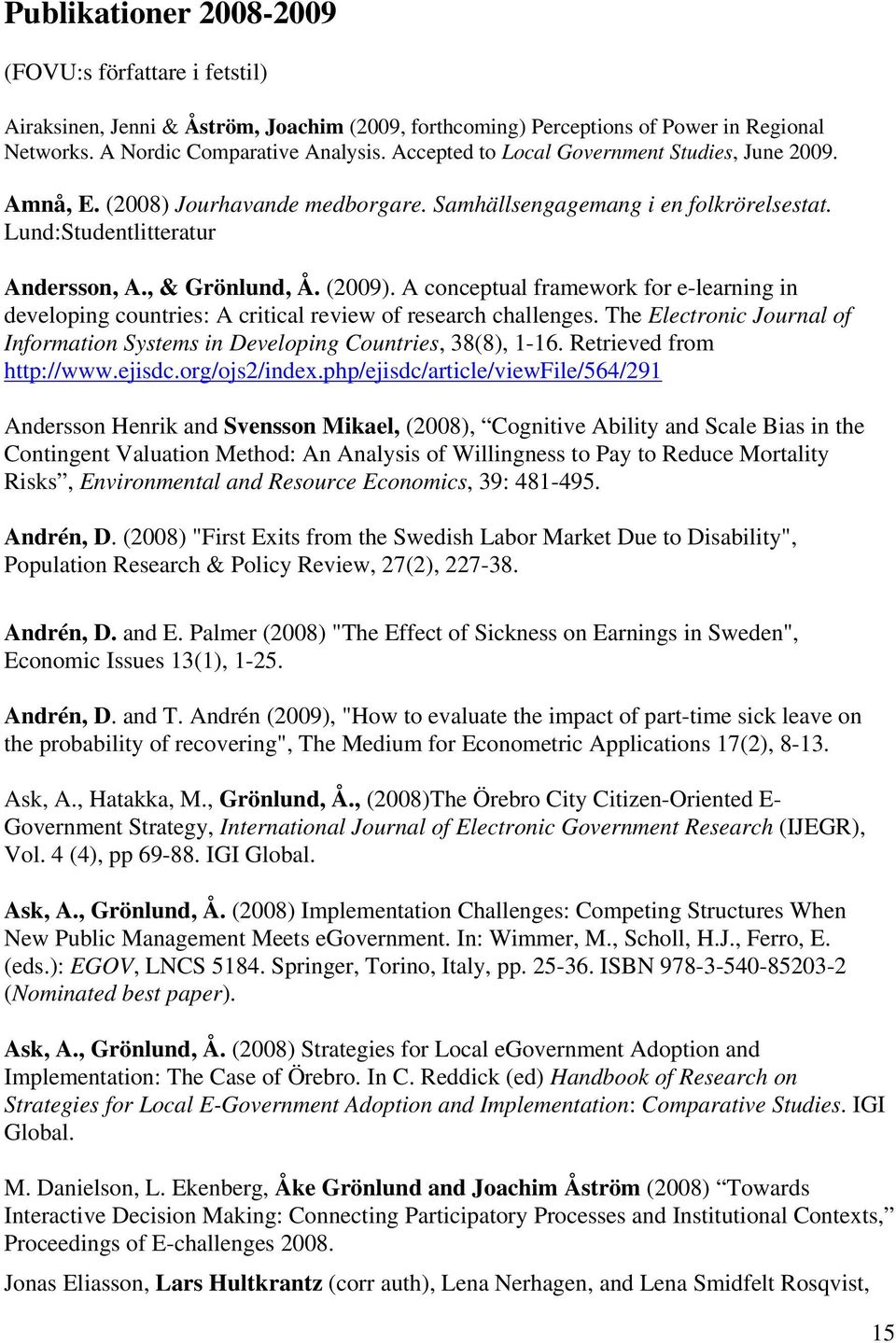 A conceptual framework for e-learning in developing countries: A critical review of research challenges. The Electronic Journal of Information Systems in Developing Countries, 38(8), 1-16.