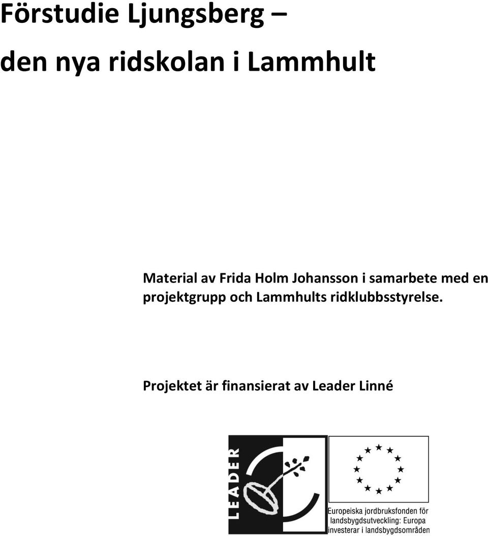 samarbete med en projektgrupp och Lammhults