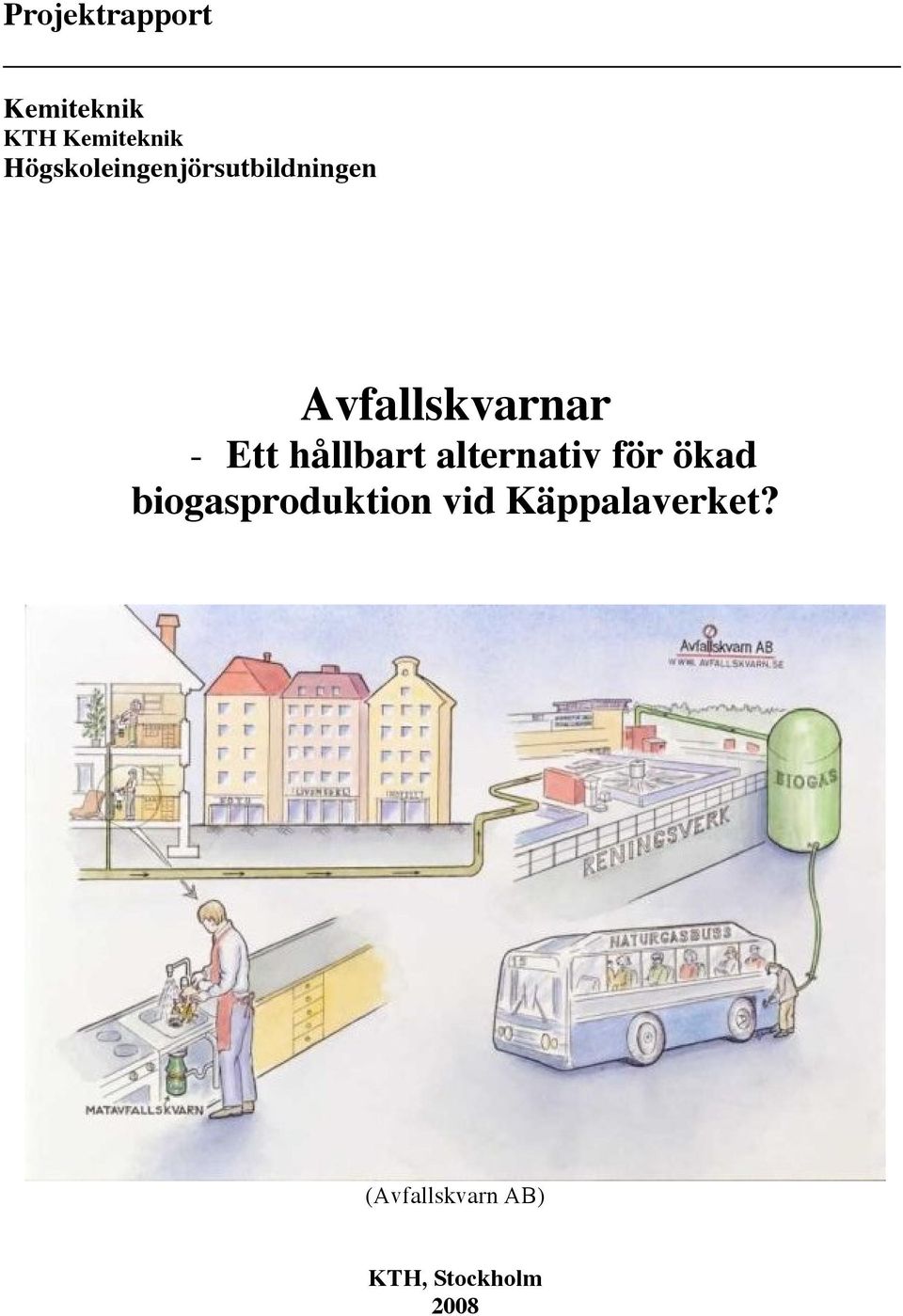 Ett hållbart alternativ för ökad