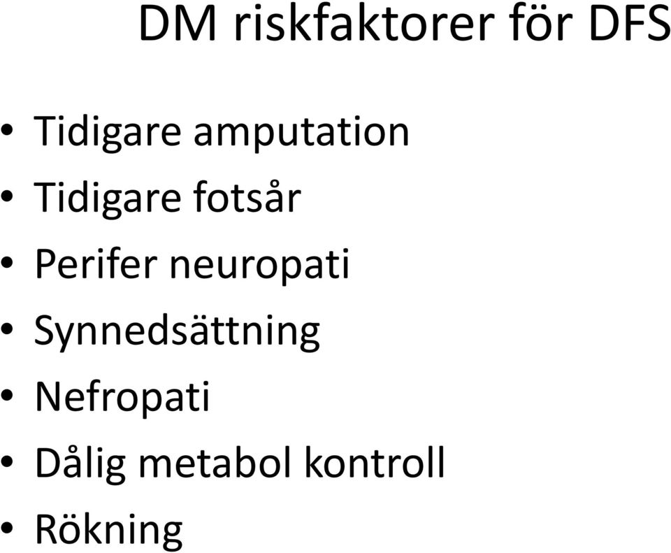 Perifer neuropati Synnedsättning