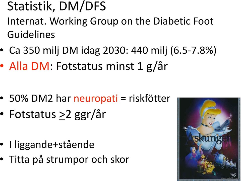 idag 2030: 440 milj (6.5-7.