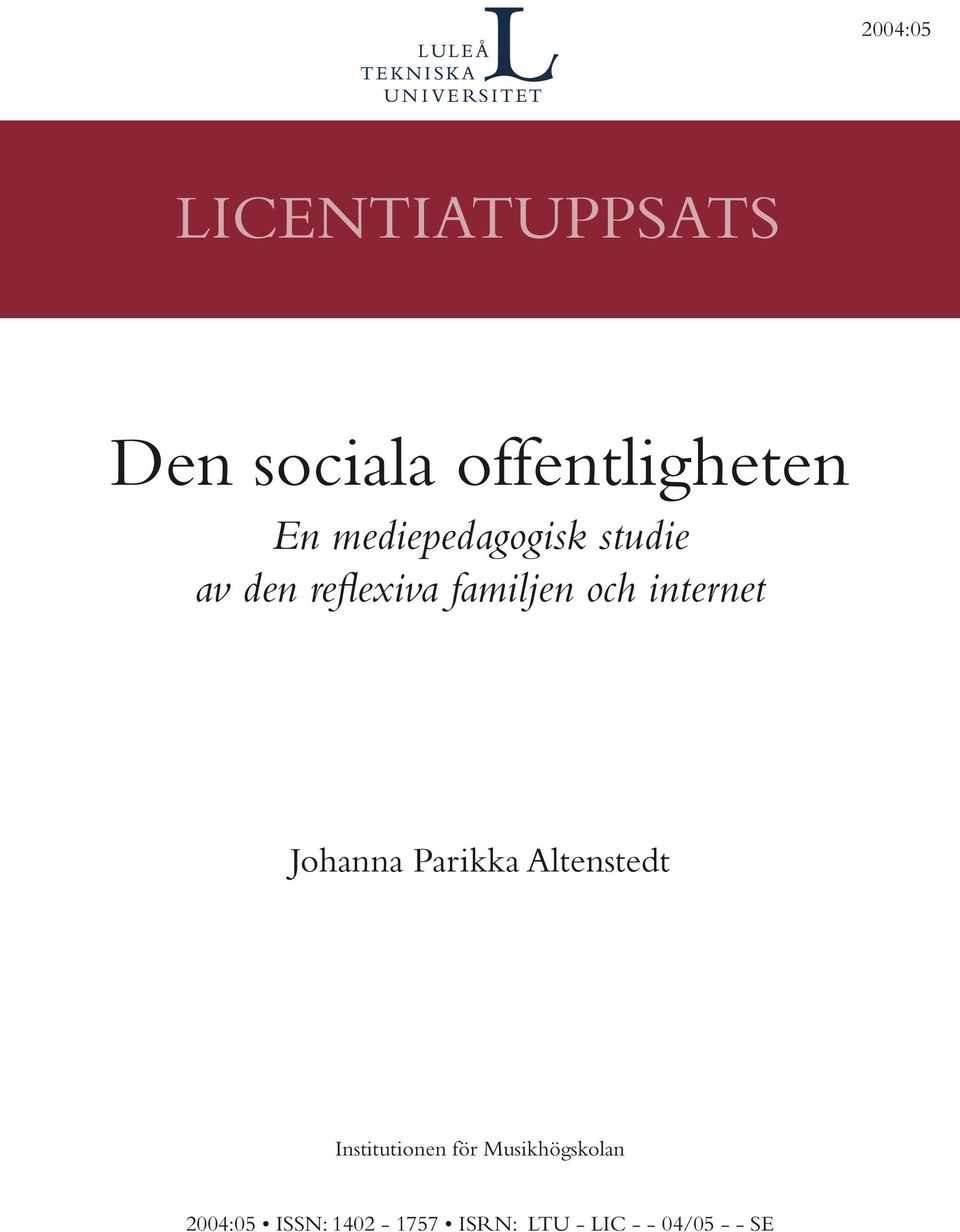 internet Johanna Parikka Altenstedt Institutionen för